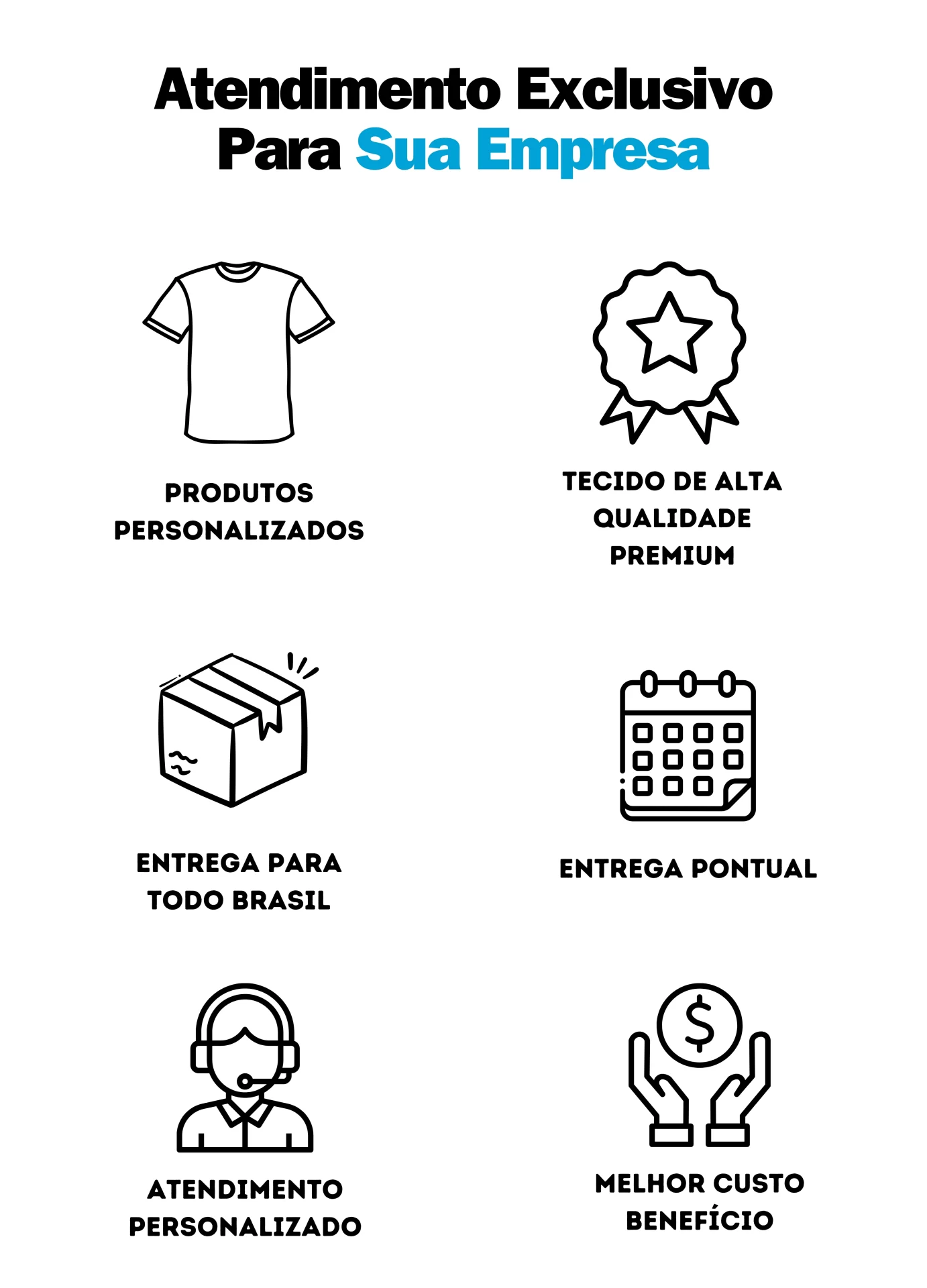 Atendimento Exclusivo